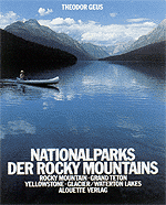 Nationalparks der Rocky Mountains